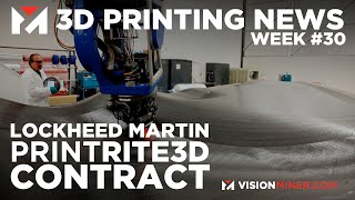 Lockheed Martin Selects PrintRite3D for Aerospace 3D Printing! 3D Printing News 2021