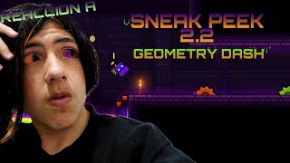 REACCION A LA SNEAK PEEK 3 DE GEOMETRY DASH 2.2 (6 años de espera)