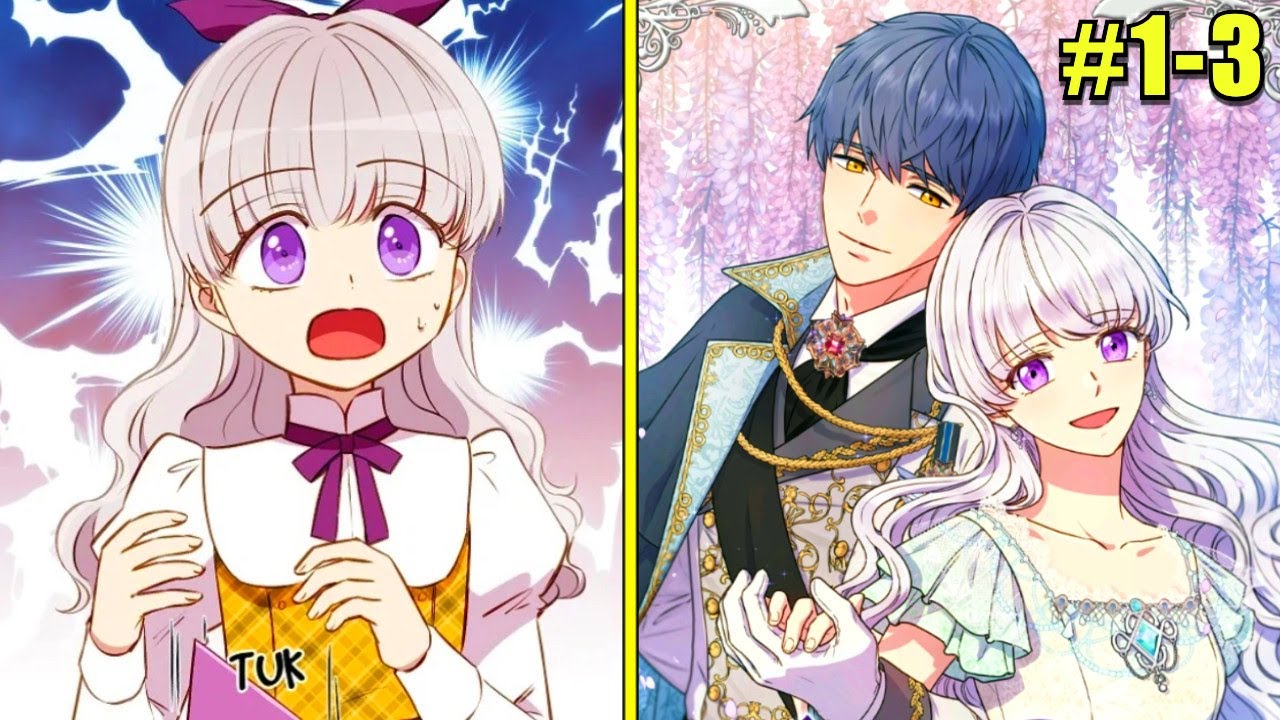 My Parents Hated Me But A Powerful Duchess Adopted Me And Now I Live Like A Princess (1-3)