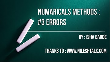 #3 Numerical Methods : Truncation Error [ Isha Barade ]