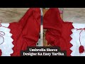 Designer Umbrella Sleeve Blouse Kaise Banaye | Easy Cutting &amp; Stitching