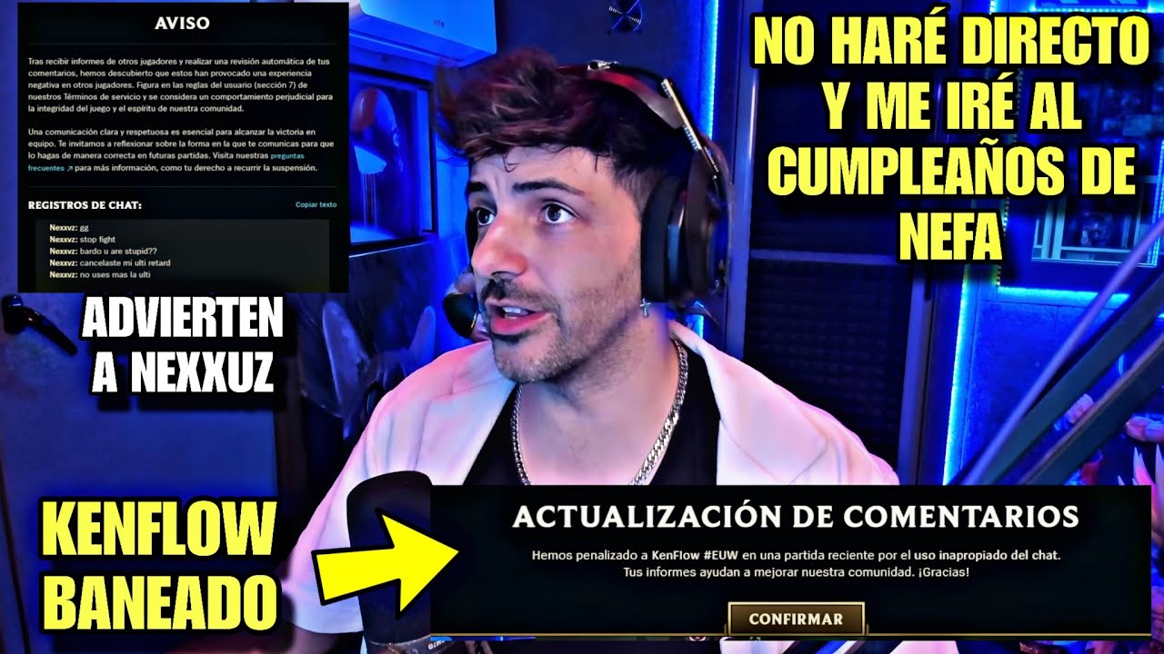 NEXXUZ LLEGA AL RANGO DE GREFG EN LOL, KENFLOW BANEANDO POR ESTE MOTIVO XD, NEFA DE CUMPLEAÑOS ❤️