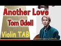 Another Love - Tom Odell - Violin - Play Along Tab Tutorial