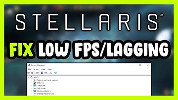 How to FIX Stellaris Low FPS Drops & Lagging!