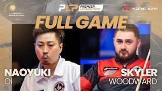 Trận đấu Naoyuki Oi vs Skyler Woodward | Giải Billiard Premier League Pool 2023