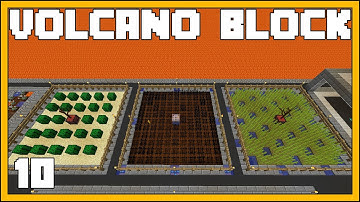 Volcano Block - EP10 - Fully Automatic Crop Farms - Modded Minecraft 1.12.2
