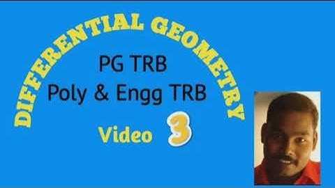 Valai Kanitham|Differential Geometry PG TRB, Poly & Engg TRB.Video 3|Video 33