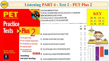PET Plus 2 Listening Part 4 Test 2 (Transcript + Key)