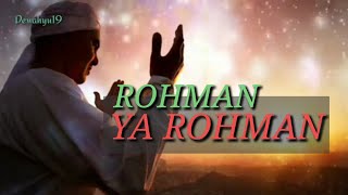 Rohman ya Rohman || lirik dan terjemahan || Rijal Vertizone