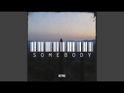 YouTubeでSomebodyを視聴