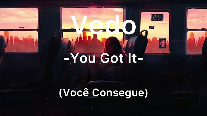 Tradução You Got It - VEDO