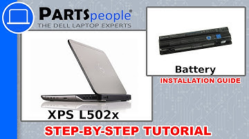 Dell XPS 15 (L502X) Battery How-To Video Tutorial