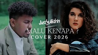 Download Lagu JUSTY ALDRIN - MALU KENAPA ? - [ COVER 2026] #justinaldrin #laguambon #lagutimur  MP3