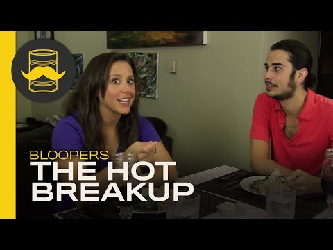 The Hot Breakup BLOOPERS