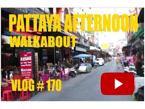 Pattaya Afternoon Walkabout Pattaya Thailand