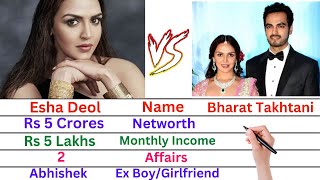 Celebrity Comparison: Esha Deol Vs Bharat Takhtani | Networth, Affairs, Family, Luxury Cars & Lifestyle Wealth