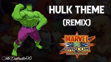 Marvel vs. Capcom - Hulk Theme (Remix)