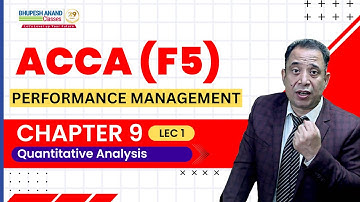 ACCA F5 | Performance Management | Chapter 9 | Risk and Uncertainty | Lecture 1