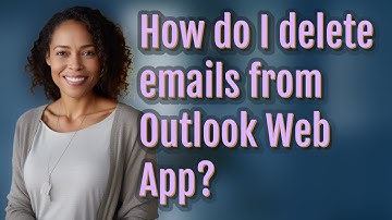 How do I delete emails from Outlook Web App?