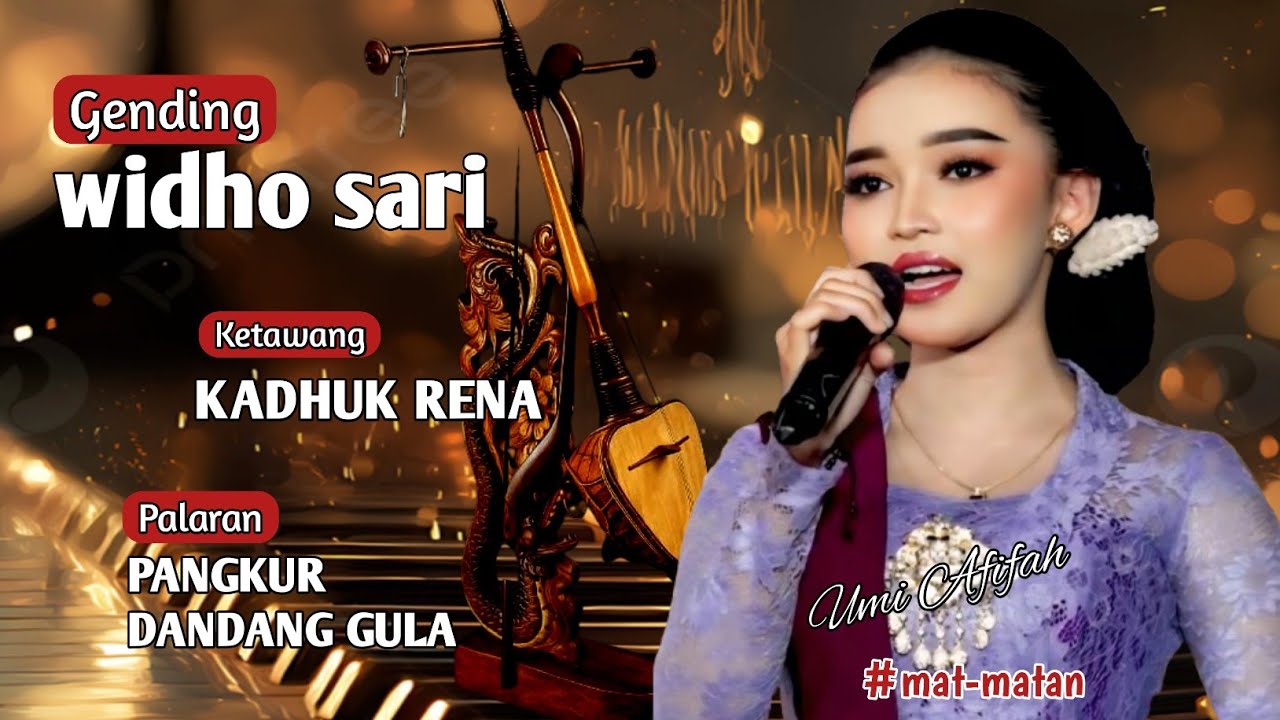 GENDING WIDHOSARI || Ktw. KADHUK RENA || PALARAN PANGKUR || SINDEN UMI AFIFAH