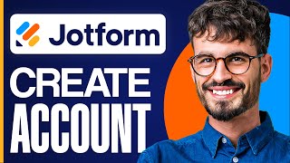 How To Create Jotform Account