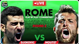 🎾DJOKOVIC vs MOUTET | ATP Italian Open 2024 | LIVE Tennis Play-by-Play Stream