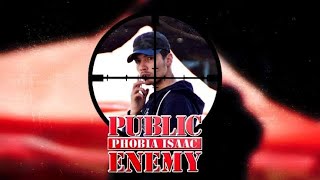 Phobia Isaac – PUBLIC ENEMY (Paroles / lyrics )