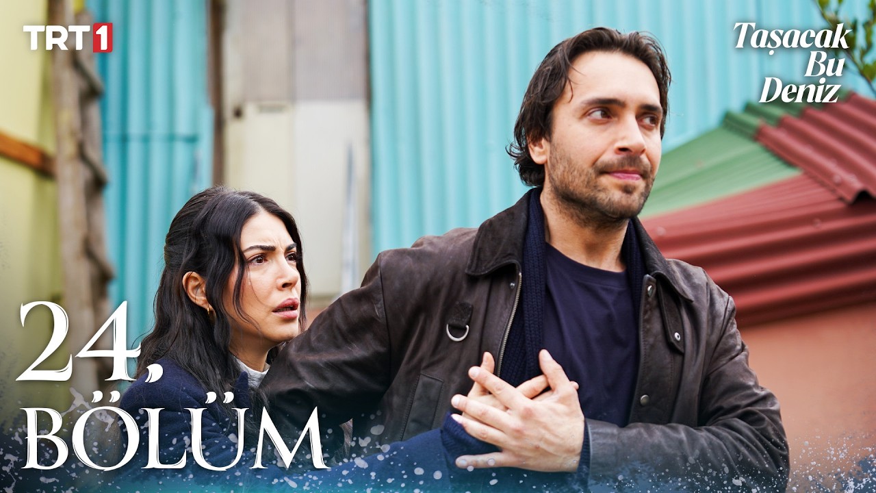 Taşacak Bu Deniz 24. Bölüm @trt1