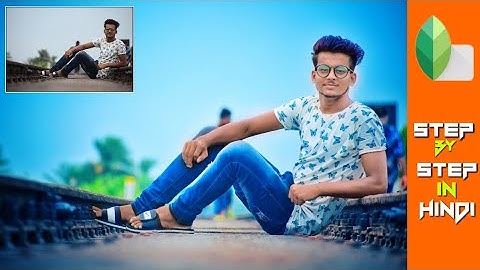 Snapseed Best Colours Effects Editing Tutorial 🔥| Snapseed Editing Tutorial | SK EDITZ