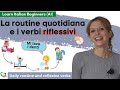 38. Learn Italian Beginners (A1): I verbi riflessivi- Daily routine and reflexive verbs