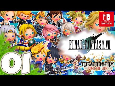 THEATRHYTHM FINAL BAR LINE [Switch] | Playthrough Part 1 (FF7) | No Commentary