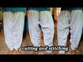 How to patiyala pant cutting and stitching salowar pant cutting and stitching