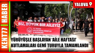 Yürüyüşle Başlayan Ai̇le Haftasi Kutlamalari Gemi̇ Turuyla Tamamlandi