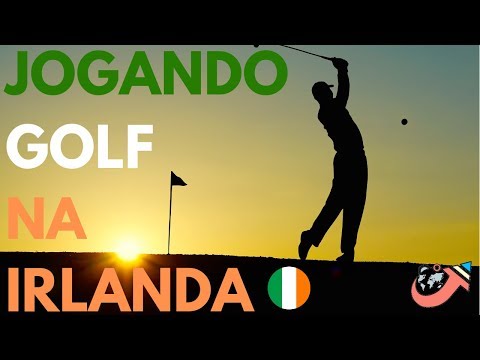 Vídeo: Os melhores lugares para jogar golfe na Irlanda