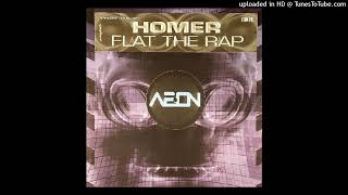 Homer - Flat The Rap