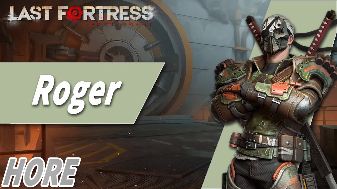 Last Fortress Underground HERO Roger YouTube Last Fortress Underground HERO Roger YouTube