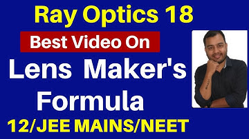 Ray Optics 18 : Lens Maker