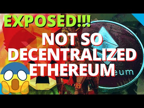 Ethereum May Not Be Decentralized As Promised | #ETHGATE EXPOSED In 3 Minutes | Scandal EXPOSED