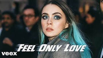 Luna Veex – Feel Only Love (Official Music Video)