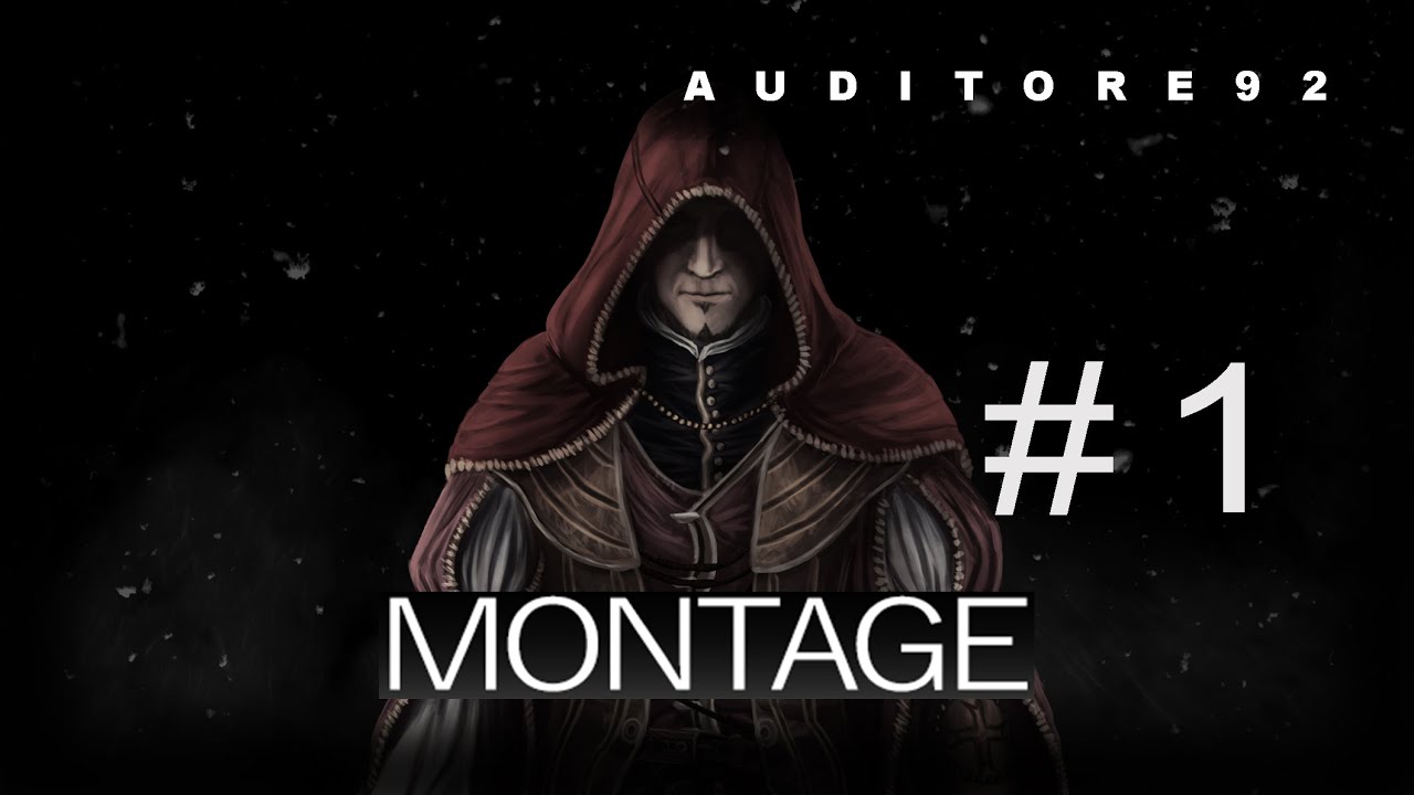 Auditore92 Montage (Assassin's Creed: Brotherhood Mulitplayer)