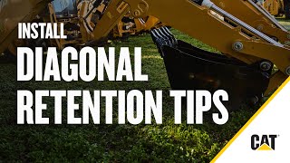 How to Install Cat® Diagonal Retention Tips | Ground Engaging Tools