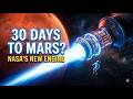 NASA's New Plasma Engine: Mars in 30 Days? The Rocket Engine That Changes Everything (Mars 2026) |