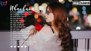 Nhạc Trẻ 2022 - Những Ca Khúc Nhạc Trẻ Mới Hay Nhất 2022, Liên Khúc Nhạc Trẻ Buồn Hay Nhất Hiện Nay