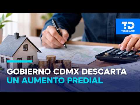 Will Property Taxes Increase in CDMX and Edomex? Here’s What We Know About the Zoning Program