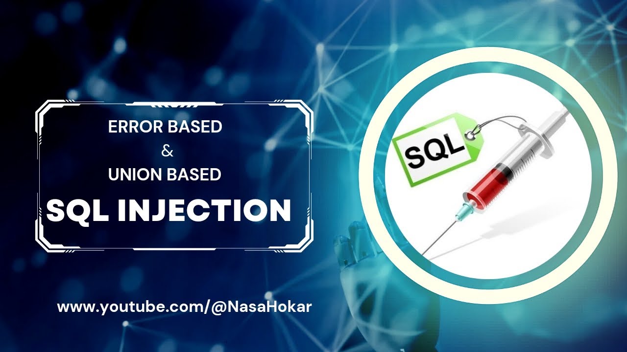 Error Based SQL injection Union based SQL Injection Explained in Bangla ...
