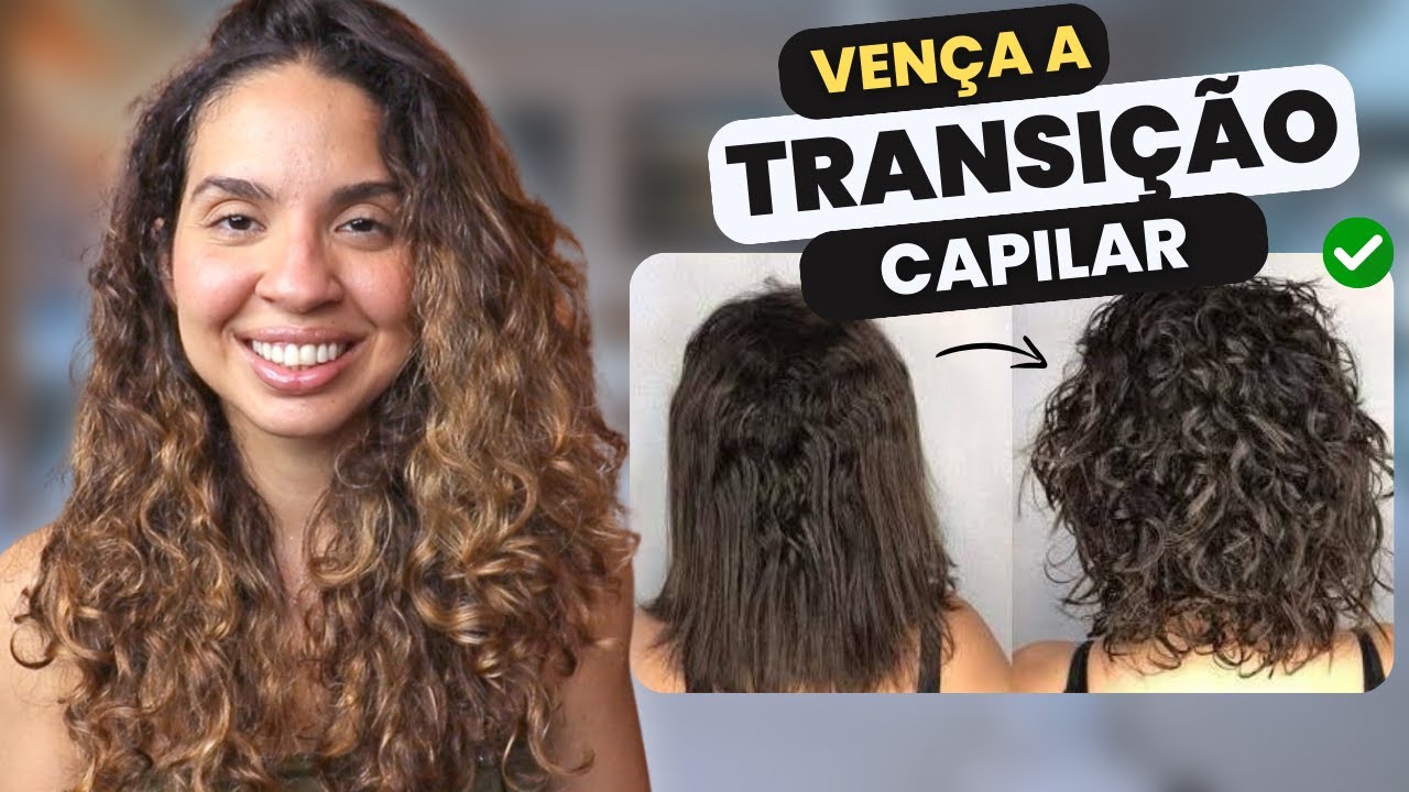 Como começar a TRANSIÇÃO CAPILAR em CABELO ONDULADO de forma SIMPLES e ...