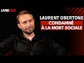 Laurent Obertone : condamné à la mort sociale | Entretien - portrait