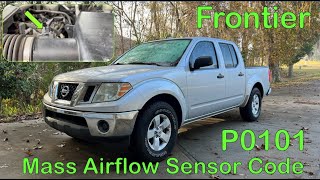 Nissan Frontier Engine Code P0101 Fix (2005 - 2019)