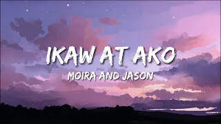 Ikaw at Ako - Moira & Jason