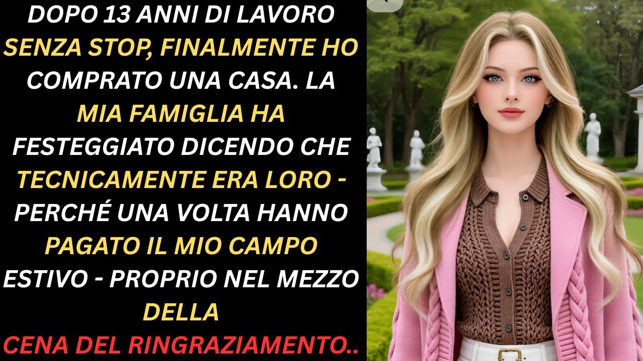 Dopo 13 anni di duro lavoro, ho comprato casa. La sorpresa della mia famiglia…